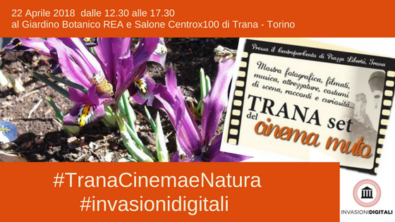 #TranaCinemaeNatura #invasionidigitali a Trana-Val SangoneUn pomeriggio tra giardino e cinema
